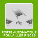 PORTIER AUTOMATIQUE POULAILLERS 