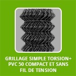 Grillage SIMPLE TORSION+ PVC 50 compact et SANS fil de tension