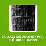 GRILLAGE DÉCORATIVE + PVC , CLÔTURE DE JARDIN