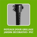 POTEAUX POUR GRILLAGE JARDIN DÉCORATIVE+ PVC