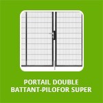 PORTAIL DOUBLE BATTANT - PILO­FOR SUPER