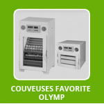 Couveuses Favorite Olymp 