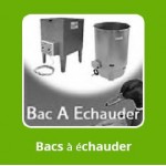 Bacs à échauder